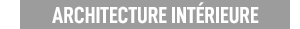 architecte d'interieur